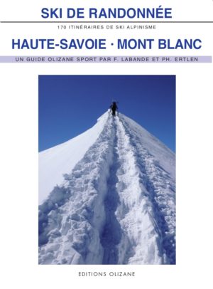Ski de Randonnée : Haute-Savoie • Mont-Blanc