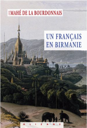 Un Français en Birmanie